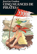 Cinq nuances de pirates